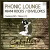 Stream & download Miami Rocks / Envelopes - Single