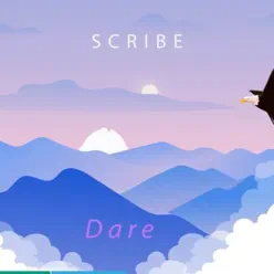 Dare - Single - Scribe