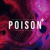 Poison (feat. Link Lewis) [Remixes] - EP