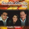 Santa María Trío - Muchachita Pereirana