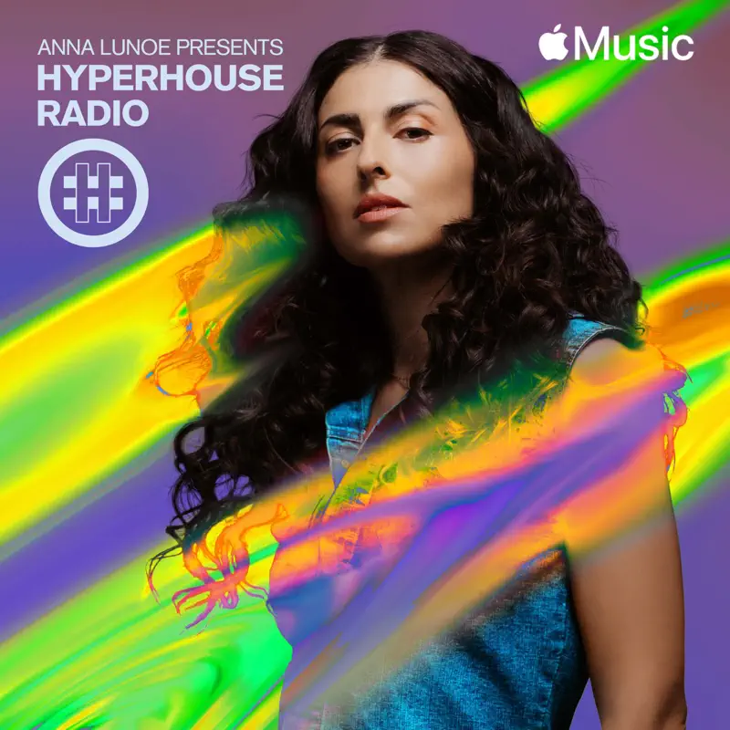 Anna Lunoe - HYPERHOUSE 010: Anna Lunoe (DJ Mix) (2023) [iTunes Match AAC M4A]-新房子