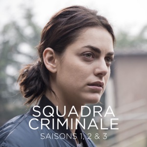 Squadra Criminale, Saisons 1, 2 & 3 (VF) - Episode 13