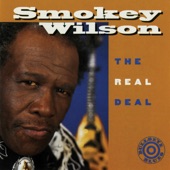 Smokey Wilson - I Wanna Do It To You Baby