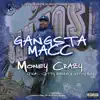 Money Crazy (feat. Cutty Banks & Nitty Bo) - Single album lyrics, reviews, download