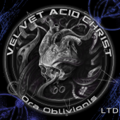 Ora Oblivionis (Deluxe Edition) - Velvet Acid Christ