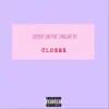 Closer (feat. Spacejam Bo) - Single album lyrics, reviews, download