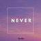 Never - Tiago Adjim lyrics