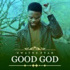 Good God - Single