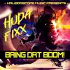 Bring Dat Boom! - Single album lyrics, reviews, download