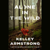 Kelley Armstrong - Alone in the Wild (Unabridged) artwork