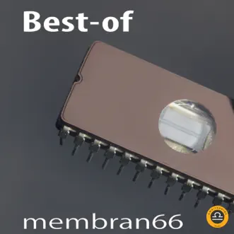 Best-Of by Membran 66 album reviews, ratings, credits