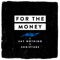 For the Money (feat. Say Nothing & Skripture) - Nutty P lyrics