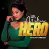 Madam Hero - Single album lyrics, reviews, download