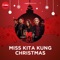 Miss Kita Kung Christmas - Morissette & ST. WOLF lyrics