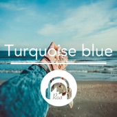 Turquoise Blue artwork