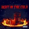 Heat in the Cold - Single album lyrics, reviews, download