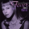 Fever, A Tribute to Peggy Lee