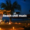 Beach Chill Music, 2020