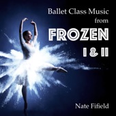 Ballet Class Music (From Frozen I & II) artwork