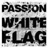 White Flag (Deluxe Edition), 2012