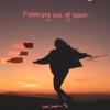 Running Out of Touch - Single