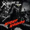 Night Hounds album lyrics, reviews, download