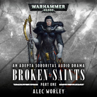Alec Worley - Broken Saints Part 1 (Unabridged) artwork