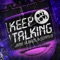 Keep Talking (Komes Remix) - Jamie Vlahos & Seany B lyrics