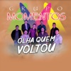 Olha Quem Voltou (feat. Sorriso Lindo) - Single, 2019
