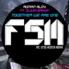 Together We Are One - Single album lyrics, reviews, download