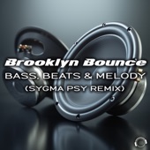 Bass, Beats & Melody (Sygma Psy Remix Edit) artwork