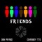 Friends (feat. Coverboy TTG) - Don Prynce lyrics