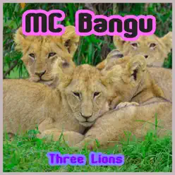 Three Lions - Single - MC Bangu Three Lions - Single - MC Bangu