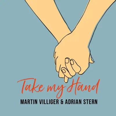 Take My Hand - Single - Adrian Stern