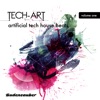 Tech - Art, Vol. 1 - Artificial Tech House Beats