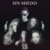 Sin Miedo album lyrics, reviews, download