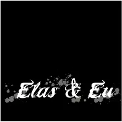 Demo - EP - Elas e Eu