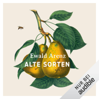 Ewald Arenz - Alte Sorten artwork