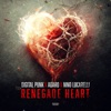 Renegade Heart - Single