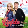 Liefde Voor Altijd - Single, 2019