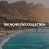 The Monojoke Collection album lyrics, reviews, download