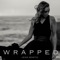 Wrapped - Jenn Bostic lyrics