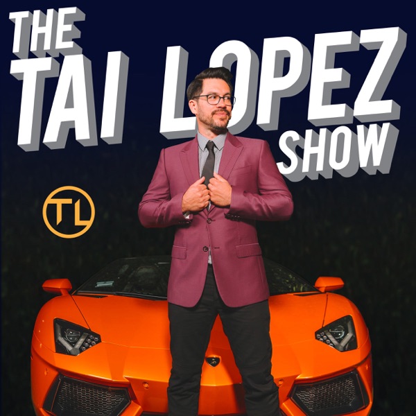 The Tai Lopez Show The Tai Lopez Show