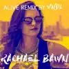 Alive (Remix) - Single album lyrics, reviews, download