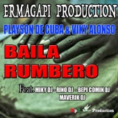 Baila Rumbero (feat. Miky DJ, Beppe Comin DJ, Maverik DJ & Rino DJ) artwork