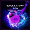 Block & Crown & Sebastian Gnewkow - Inside My Head (Radio Edit)