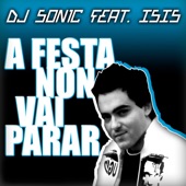 A Festa Non Vai Parar (feat. Isis) [Extended] artwork