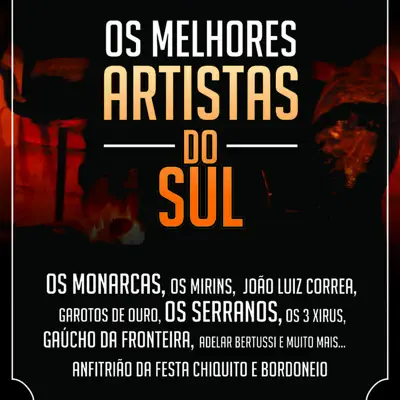 Os Melhores Artistas do Sul - Chiquito e Bordoneio Os Melhores Artistas do Sul - Chiquito e Bordoneio