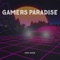 Gamers Paradise artwork