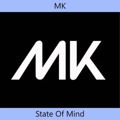 State of Mind - Single - MK